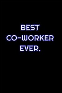 Best Co-Worker Ever