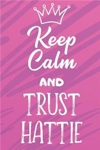 Keep Calm And Trust Hattie