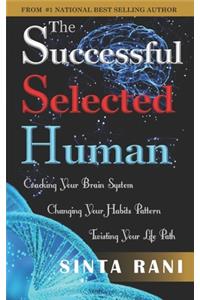 The Successful Selected Human