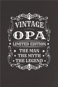 Vintage Opa Limited Edition The Man Myth The Legend