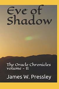 Eve of Shadow