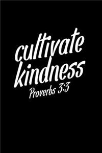 Cultivate Kindness