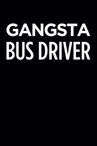 Gangsta Bus Driver