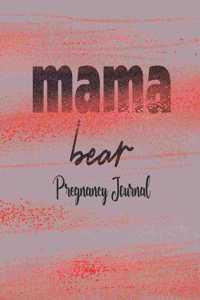 Pregnancy Journal Mama Bear