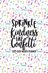 Sprinkle Kindness Like Confetti