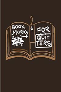 Bookmarks Are For Quitters