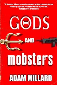 Gods and Mobsters