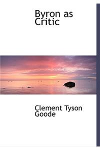 Byron as Critic