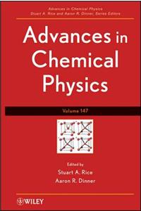 Advances in Chemical Physics, Volume 147