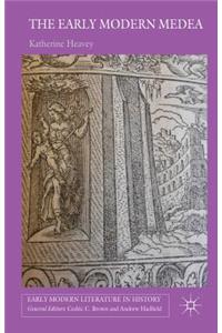 The Early Modern Medea