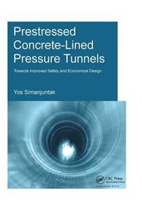 Prestressed Concrete-Lined Pressure Tunnels