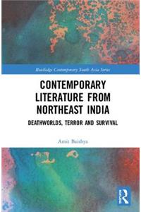 Contemporary Literature from Northeast India