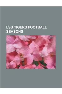 Lsu Tigers Football Seasons