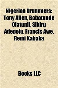 Nigerian Drummers