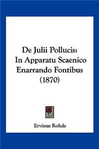 de Julii Pollucis