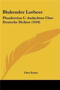 Bluhender Lorbeer