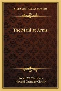 The Maid at Arms