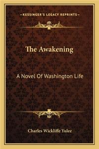The Awakening