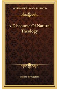 A Discourse of Natural Theology