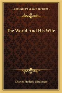 World and His Wife