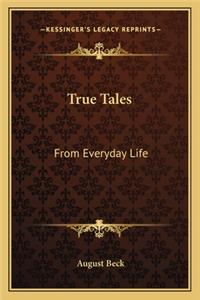 True Tales