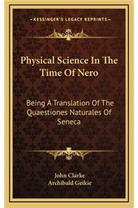 Physical Science in the Time of Nero