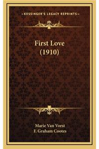 First Love (1910)