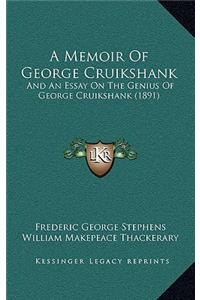 A Memoir of George Cruikshank