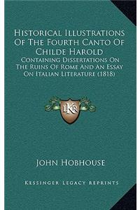 Historical Illustrations of the Fourth Canto of Childe Harold