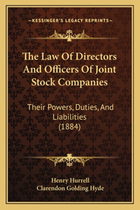 The Law of Directors and Officers of Joint Stock Companies