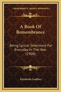 A Book Of Remembrance