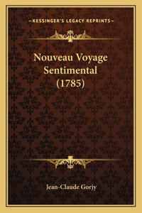 Nouveau Voyage Sentimental (1785)