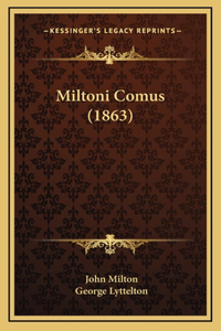 Miltoni Comus (1863)