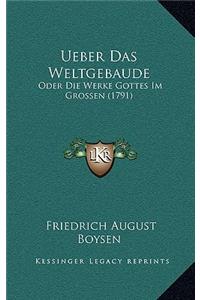 Ueber Das Weltgebaude