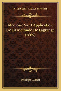 Memoire Sur L'Application De La Methode De Lagrange (1889)