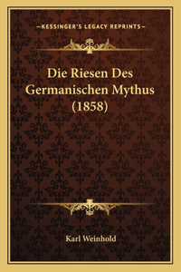 Riesen Des Germanischen Mythus (1858)