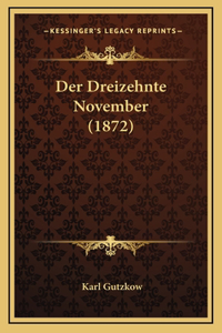 Der Dreizehnte November (1872)