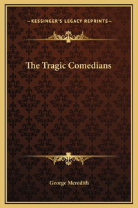 The Tragic Comedians