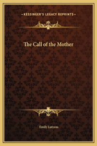The Call of the Mother