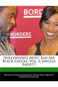 Hollywood's Most Bad Ass Black Chicks, Vol. 2