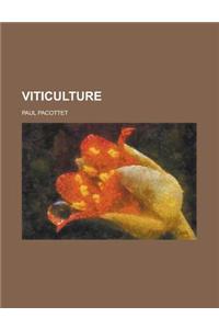 Viticulture