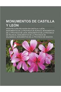 Monumentos de Castilla y Leon: Arquitectura Religiosa En Castilla y Leon, Monumentos de La Provincia de Burgos