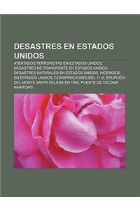 Desastres En Estados Unidos