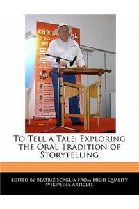 To Tell a Tale