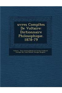Uvres Completes de Voltaire