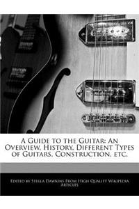 A Guide to the Guitar