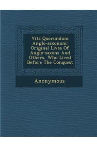 Vita Quorundum Anglo-Saxonum