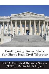 Contingency Power Study for Short Haul Civil Tiltrotor