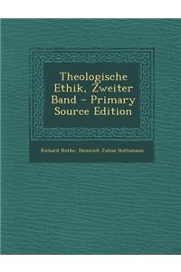 Theologische Ethik, Zweiter Band