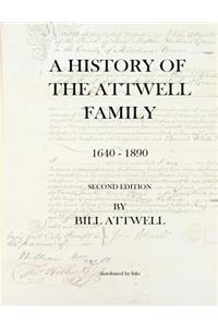 A History of the Attwell Family 1640-1890